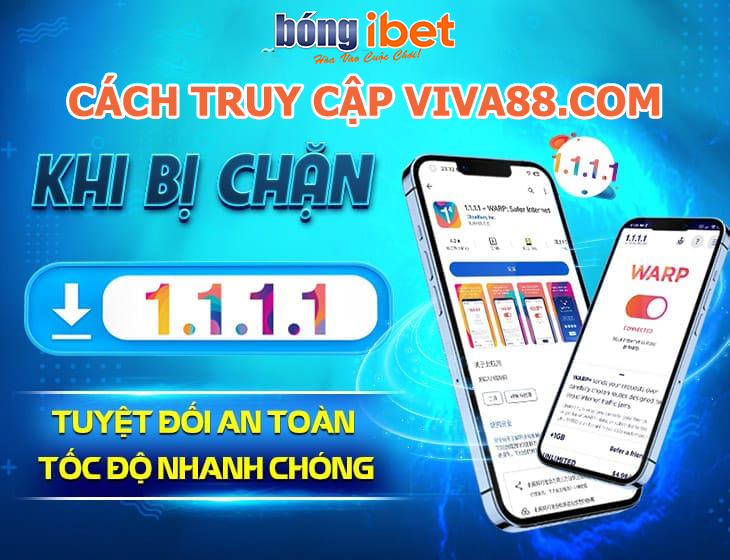 Cách thứ 3: Cài đặt phần mềm 1.1.1.1 đổi DNS để vào Viva88.com